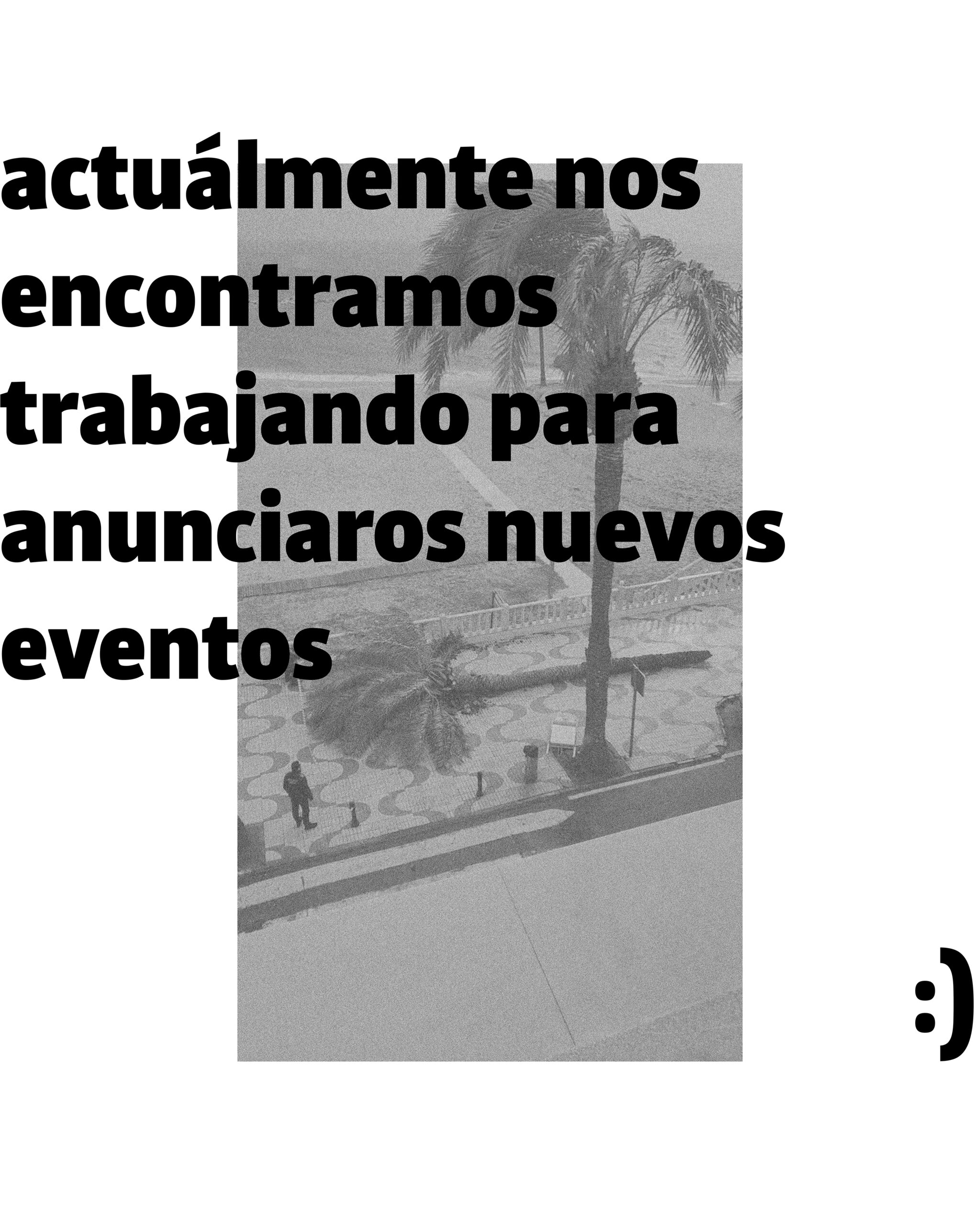 EVENTOS NO PROGRAMADOS PRÓXIMAMENTE